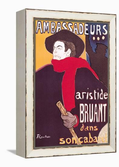 Poster Advertising Aristide Bruant in His Cabaret at the Ambassadeurs, 1892-Henri de Toulouse-Lautrec-Framed Premier Image Canvas
