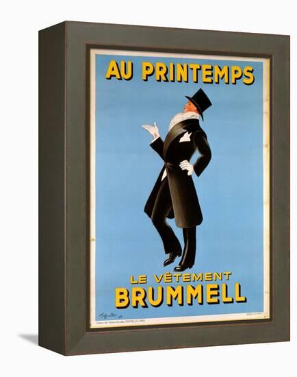 Poster Advertising 'Brummel' Clothing for Men at 'Printemps' Department Store, 1936-Leonetto Cappiello-Framed Premier Image Canvas