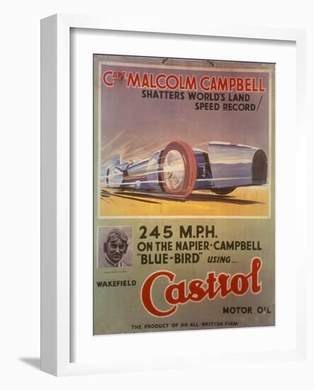 Poster Advertising Castrol Oil, Featuring Bluebird and Malcolm Campbell, Early 1930s-null-Framed Giclee Print