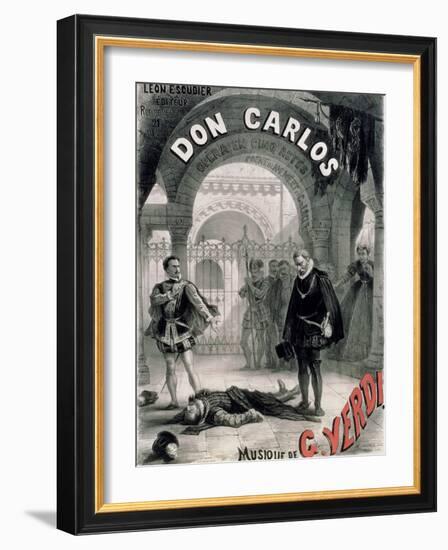 Poster Advertising "Don Carlos," Opera by Giuseppe Verdi (1816-1901) Engraved by Telory-Alphonse Marie de Neuville-Framed Giclee Print