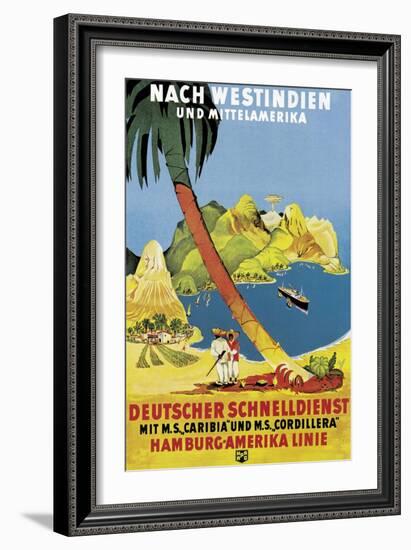 Poster Advertising 'Hamburg-Amerika Linie' Routes to the West Indies and Central America-German School-Framed Giclee Print