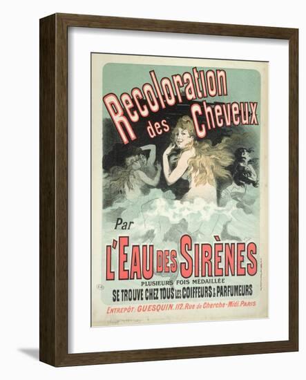 Poster Advertising l'Eau Des Sirenes Hair Colourant, 1899-Jules Chéret-Framed Giclee Print