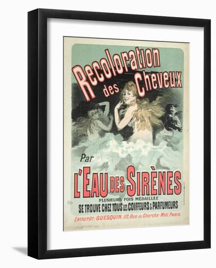 Poster Advertising l'Eau Des Sirenes Hair Colourant, 1899-Jules Chéret-Framed Giclee Print