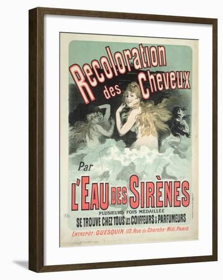 Poster Advertising l'Eau Des Sirenes Hair Colourant, 1899-Jules Chéret-Framed Giclee Print