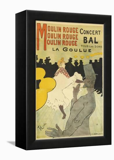 Poster Advertising 'La Goulue' at the Moulin Rouge, 1891-Henri de Toulouse-Lautrec-Framed Premier Image Canvas