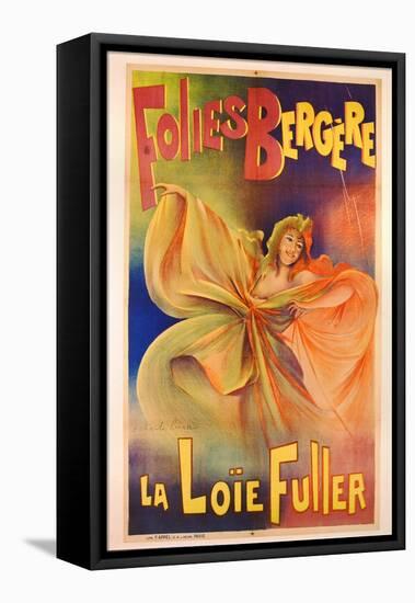 Poster Advertising La Loie Fuller at the Folies Bergere-Charles Lucas-Framed Premier Image Canvas