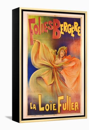 Poster Advertising La Loie Fuller at the Folies Bergere-Charles Lucas-Framed Premier Image Canvas