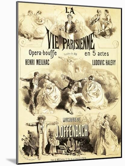 Poster Advertising "La Vie Parisienne," an Operetta by Jacques Offenbach 1886-Jules Chéret-Mounted Giclee Print