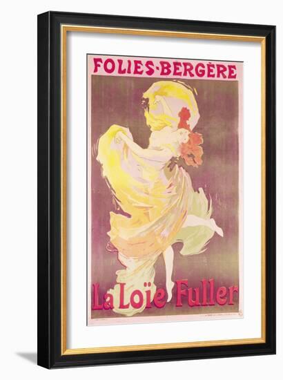 Poster Advertising Loie Fuller at the Folies Bergeres, 1897-Jules Chéret-Framed Giclee Print