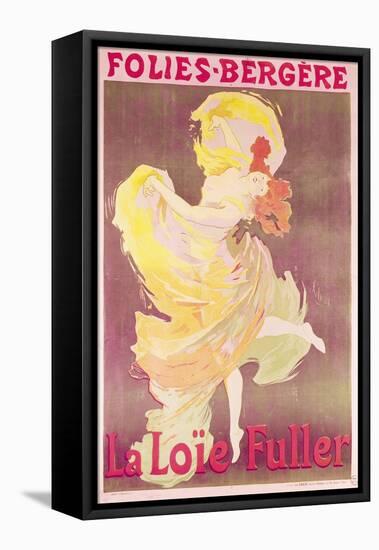 Poster Advertising Loie Fuller at the Folies Bergeres, 1897-Jules Chéret-Framed Premier Image Canvas