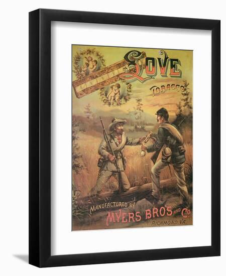 Poster Advertising 'Love Tobacco' Manufactured by Myers Bros. and Co., Richmond, Virginia, 1867-null-Framed Giclee Print