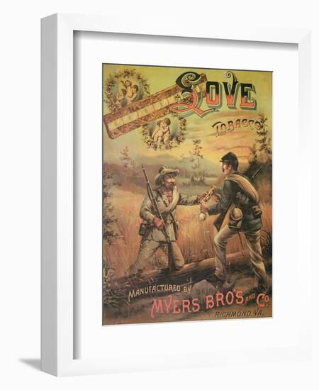 Poster Advertising 'Love Tobacco' Manufactured by Myers Bros. and Co., Richmond, Virginia, 1867-null-Framed Giclee Print