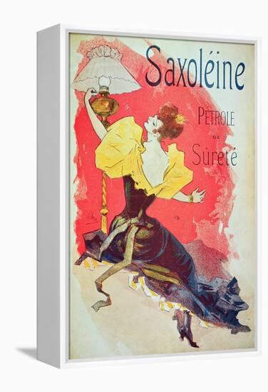 Poster Advertising 'Saxoleine', Safety Lamp Oil-Jules Chéret-Framed Premier Image Canvas