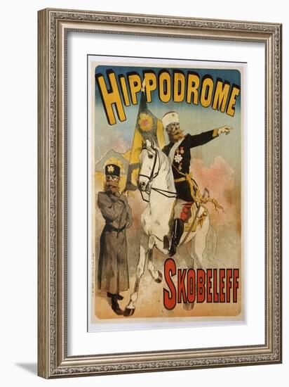 Poster Advertising 'skobeleff' at the Hippodrome, 1895-Jules Chéret-Framed Giclee Print