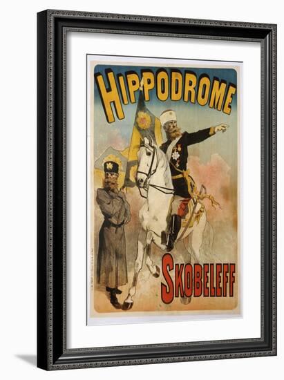 Poster Advertising 'skobeleff' at the Hippodrome, 1895-Jules Chéret-Framed Giclee Print