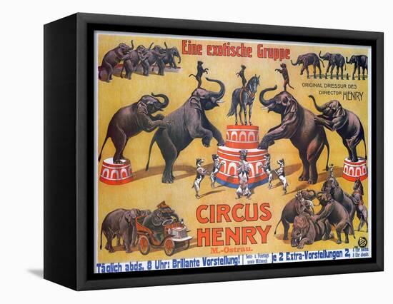 Poster Advertising the 'Circus Henry', 1908-German School-Framed Premier Image Canvas