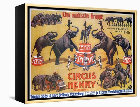 Poster Advertising the 'Circus Henry', 1908-German School-Framed Premier Image Canvas