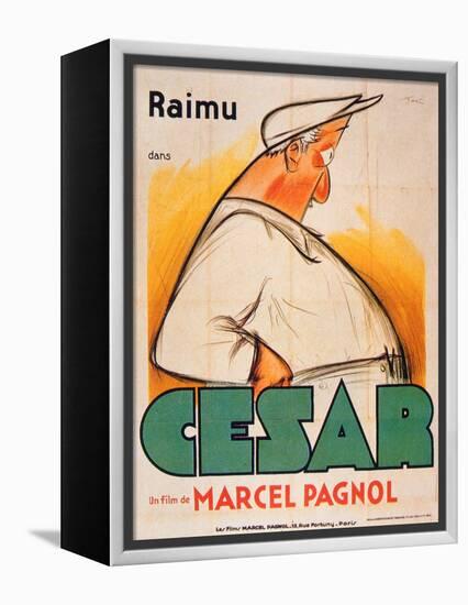 Poster Advertising the Film, 'Cesar with Raimu', by Marcel Pagnol (1895-1974)-French School-Framed Premier Image Canvas