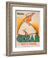 Poster Advertising the Film, 'Cesar with Raimu', by Marcel Pagnol (1895-1974)-French School-Framed Giclee Print