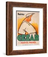 Poster Advertising the Film, 'Cesar with Raimu', by Marcel Pagnol (1895-1974)-French School-Framed Giclee Print