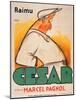 Poster Advertising the Film, 'Cesar with Raimu', by Marcel Pagnol (1895-1974)-French School-Mounted Giclee Print