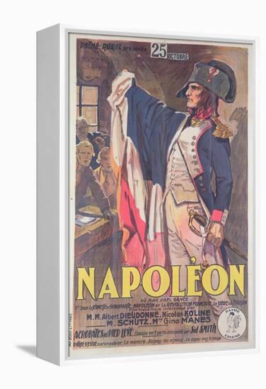 Poster Advertising the Film, 'Napoleon', Written by Abel Gance-French School-Framed Premier Image Canvas