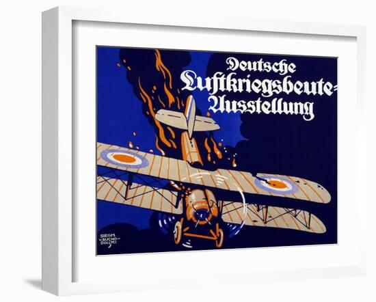 Poster Advertising the German Air War Booty Exhibition, 1918-Siegmund von Suchodolski-Framed Giclee Print