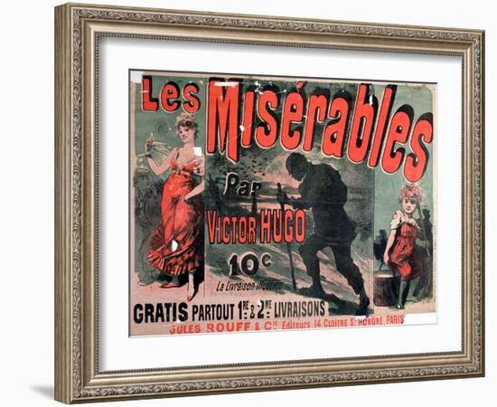 Poster Advertising the Publication of "Les Miserables" by Victor Hugo 1886-Jules Ch?ret-Framed Giclee Print