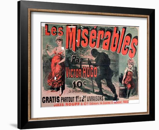 Poster Advertising the Publication of "Les Miserables" by Victor Hugo 1886-Jules Ch?ret-Framed Giclee Print