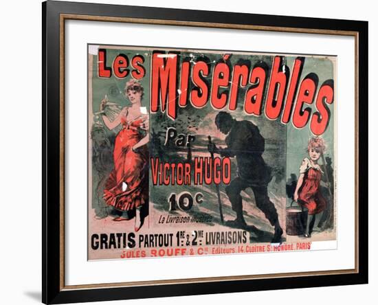 Poster Advertising the Publication of "Les Miserables" by Victor Hugo 1886-Jules Ch?ret-Framed Giclee Print