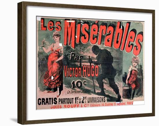 Poster Advertising the Publication of "Les Miserables" by Victor Hugo 1886-Jules Ch?ret-Framed Giclee Print