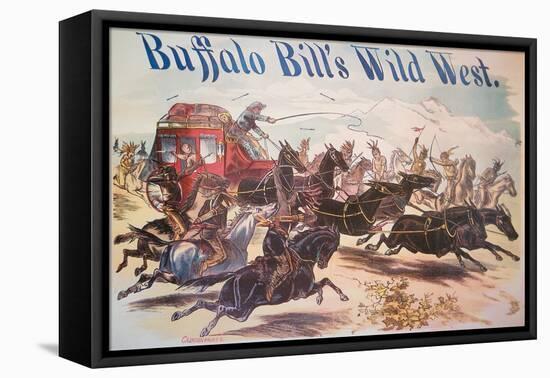 Poster for Buffalo Bill's Wild West Show, C.1885 (Colour Litho)-American-Framed Premier Image Canvas