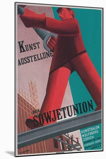 Poster for Exhibit of Soviet Art in Zurich-null-Mounted Giclee Print