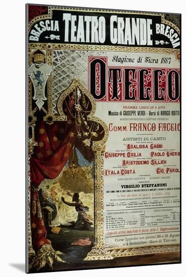 Poster for the production of Othello by Giuseppe Verdi in Brescia, Teatro Grande, 1887-null-Mounted Giclee Print