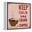 Poster: Keep Calm and Drink Coffee. Vector Illustration.-De Visu-Framed Stretched Canvas