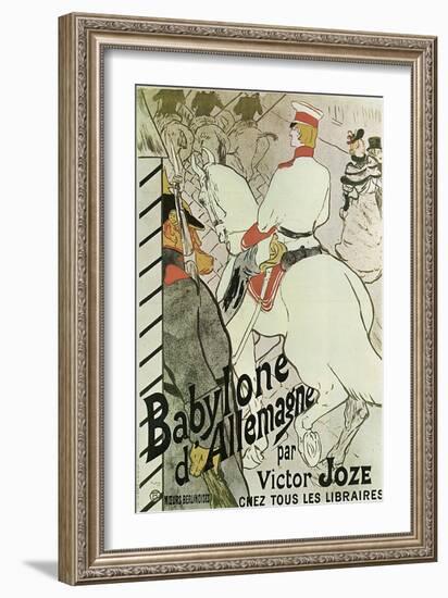 Poster to the Book Babylone D'Allemagne by Victor Joze, 1894-Henri de Toulouse-Lautrec-Framed Giclee Print