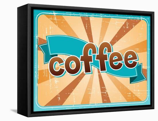 Poster With A Coffee Cup In Retro Style-incomible-Framed Stretched Canvas