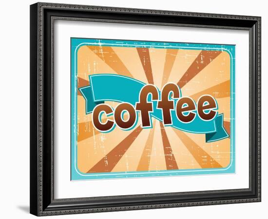 Poster With A Coffee Cup In Retro Style-incomible-Framed Art Print