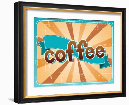 Poster With A Coffee Cup In Retro Style-incomible-Framed Art Print