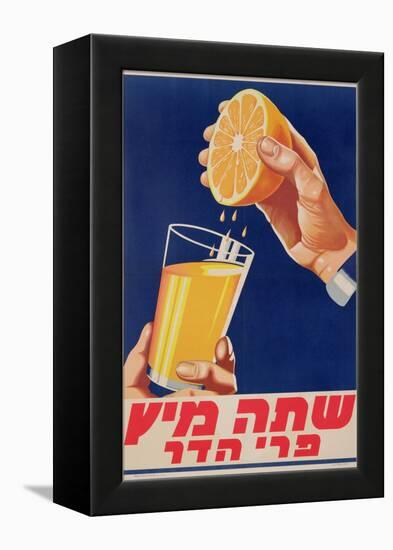 Poster with a Glass of Orange Juice, C.1947 (Colour Litho)-Israeli-Framed Premier Image Canvas