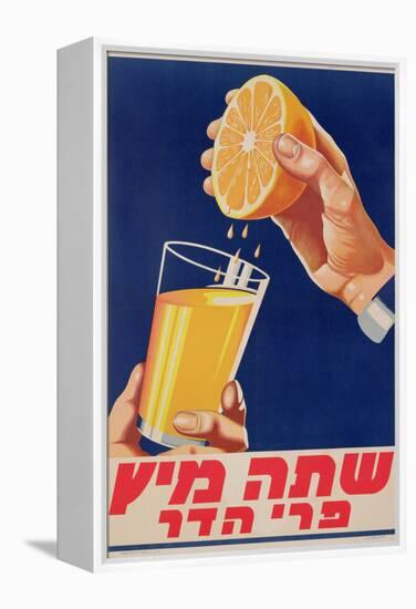 Poster with a Glass of Orange Juice, C.1947 (Colour Litho)-Israeli-Framed Premier Image Canvas