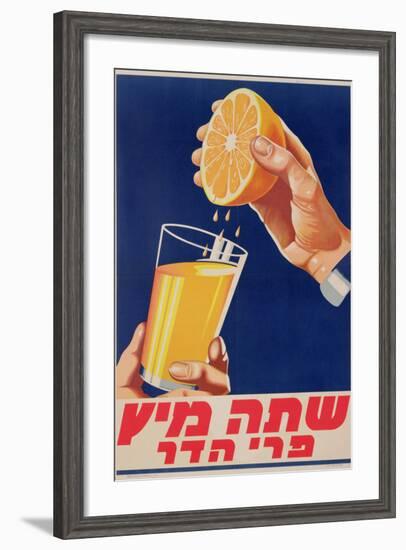 Poster with a Glass of Orange Juice, C.1947 (Colour Litho)-Israeli-Framed Giclee Print