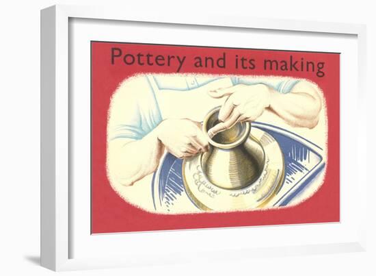 Pottery and its Making-null-Framed Art Print