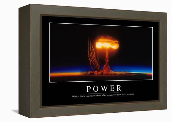 Power: Inspirational Quote and Motivational Poster-null-Framed Premier Image Canvas