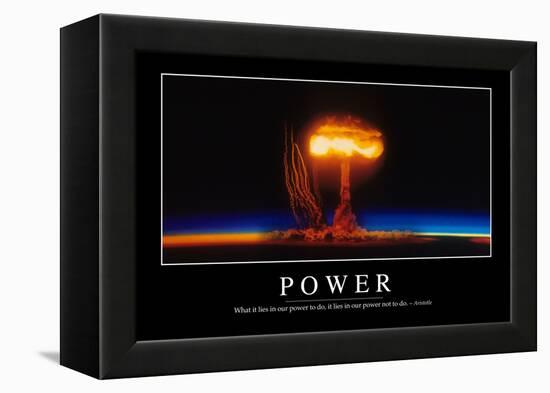Power: Inspirational Quote and Motivational Poster-null-Framed Premier Image Canvas