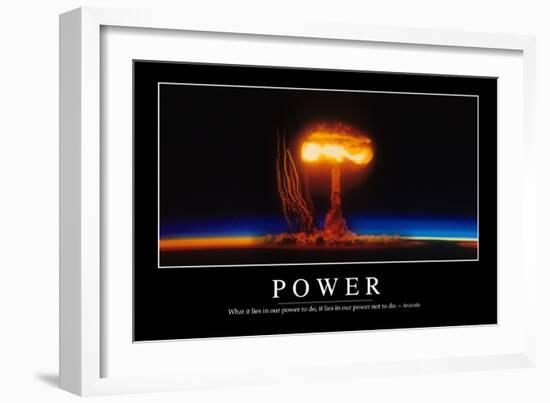 Power: Inspirational Quote and Motivational Poster-null-Framed Photographic Print