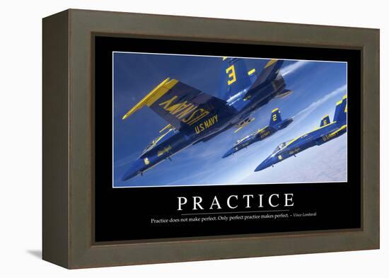 Practice: Inspirational Quote and Motivational Poster-null-Framed Premier Image Canvas