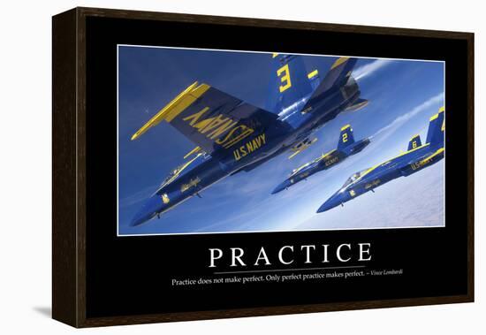 Practice: Inspirational Quote and Motivational Poster-null-Framed Premier Image Canvas