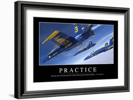 Practice: Inspirational Quote and Motivational Poster-null-Framed Photographic Print