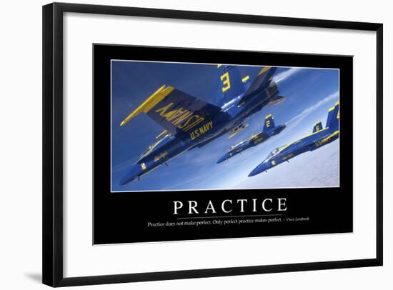 Practice: Inspirational Quote and Motivational Poster-null-Framed Photographic Print